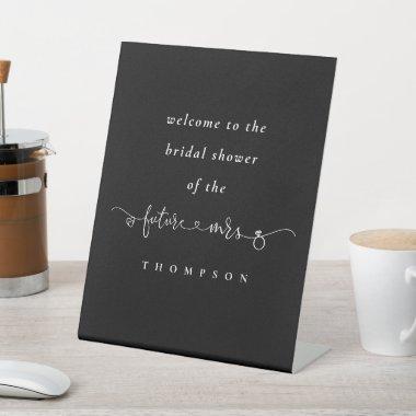 Future Mrs Name Black Welcome  Pedestal Sign