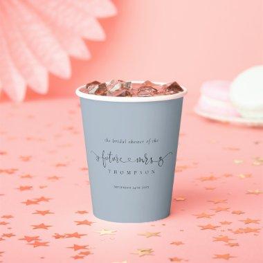 Future Mrs Name Dusty Blue Bridal Shower Paper Cups