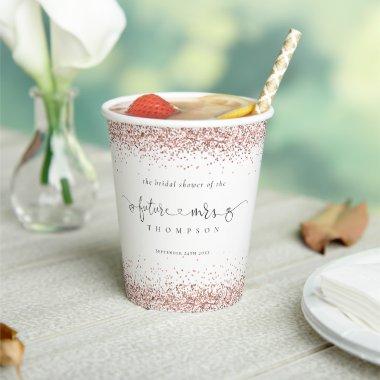 Future Mrs Name Rose Gold Glitter  Paper Cups