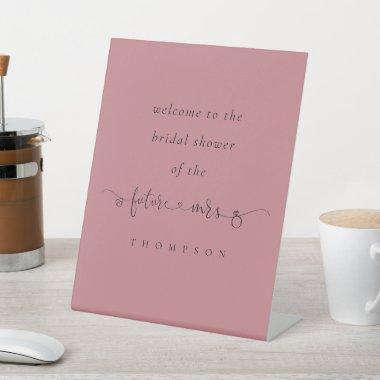 Future Mrs Name Script Pink Welcome  Pedestal Sign