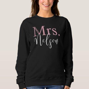 Future Mrs Nelson Bachelorette Party Bridal Shower Sweatshirt