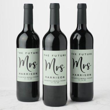 Future Mrs Personalized Sage Green Bridal Shower Wine Label
