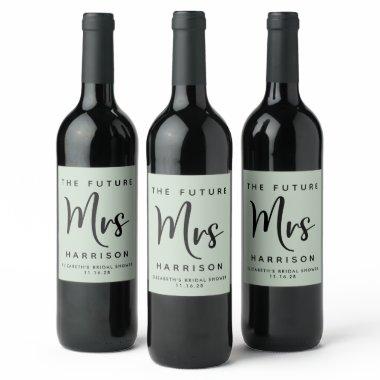 Future Mrs Personalized Sage Green Bridal Shower Wine Label