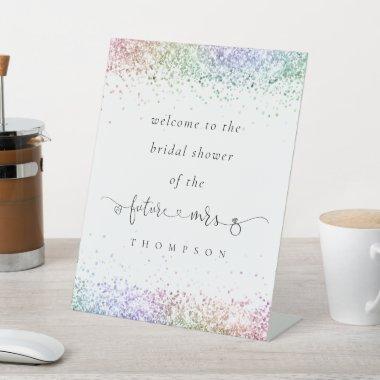 Future Mrs Rainbow Glitter Welcome  Pedestal Sign