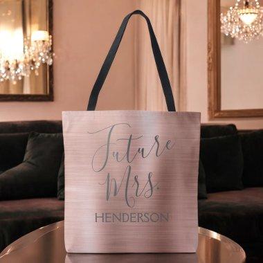 Future Mrs. Rose Gold Blush Pink Modern Metal Tote Bag
