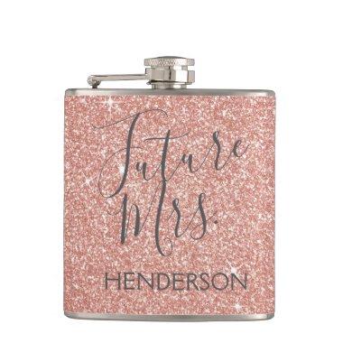 Future Mrs. Rose Gold Blush Pink Sparkle Glitter Hip Flask