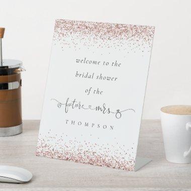 Future Mrs Rose Gold Glitter Welcome Bridal Shower Pedestal Sign