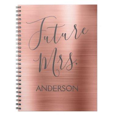 Future Mrs. Rose Gold Pink  Planner Notebook