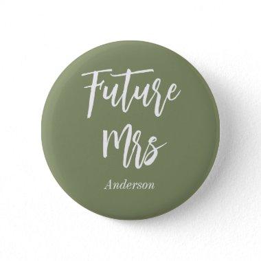 Future Mrs Sage Green Bride Button