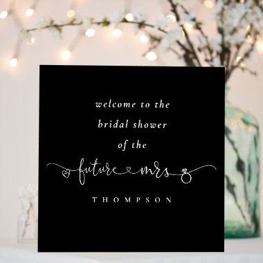 Future Mrs Script Name Welcome  Black Foam Board