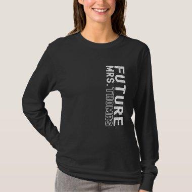 Future Mrs. Thomas Bachelorette Party Bridal Showe T-Shirt