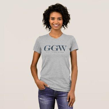 Girls Getaway Weekend Shirt "GGW"