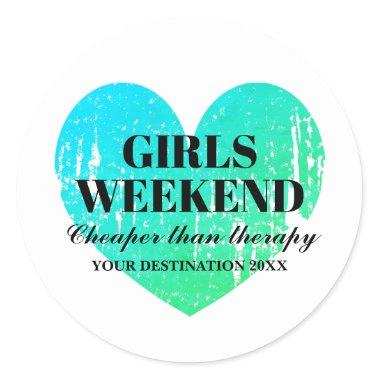 Girls weekend away trip turquoise blue heart classic round sticker
