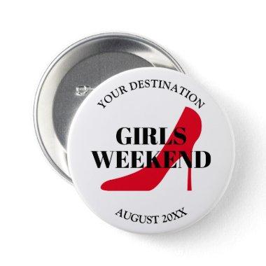 Girls weekend trip bachelorette party red shoe button