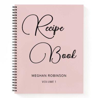 Girly Script Personalized Cookbook Blush Recipe Notebook