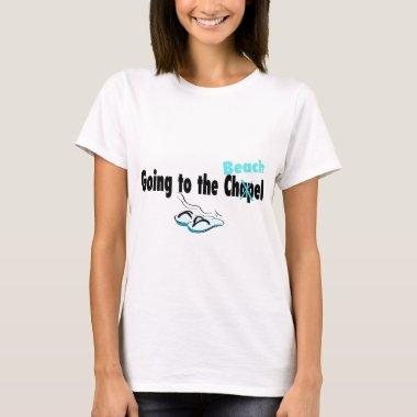 Going To The Beach T-Shirt