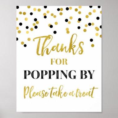 Gold Black Confetti Thanks for Popping By Sign