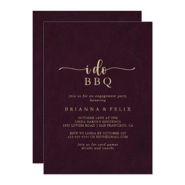 Gold Burgundy I Do BBQ Engagement Party Invitations