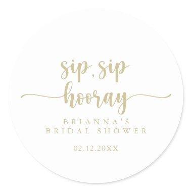 Gold Calligraphy Sip Sip Hooray  Classic Round Sticker
