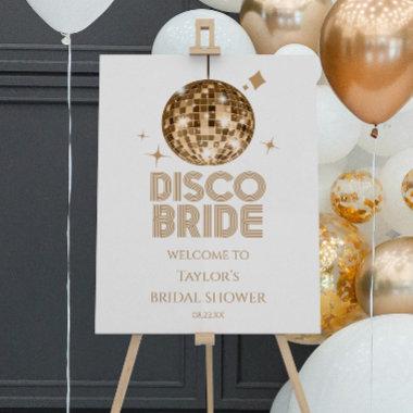 Gold Disco Bride Bridal Shower Welcome Sign
