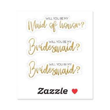 Gold glitter Will You Be My Bridesmaid Proposal Sticker