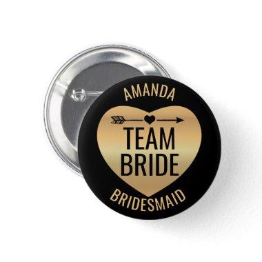 Gold Heart on Black with Arrow - Team Bride Button