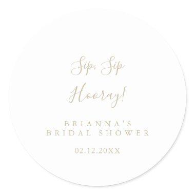 Gold Minimalist Sip Sip Hooray Bridal Shower Classic Round Sticker