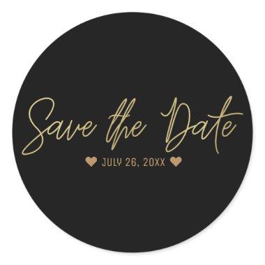 Gold Modern Script SAVE THE DATE Any Color Custom Classic Round Sticker