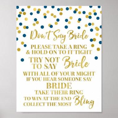 Gold Navy Blue Confetti Don't Say Bride Game Sign