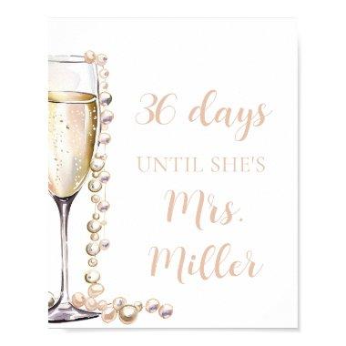 Gold Pearls and Prosecco Days Until She Is Mrs. Poster