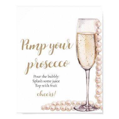 Gold Pearls and Prosecco Pimp Your Prosecco Mimosa Poster