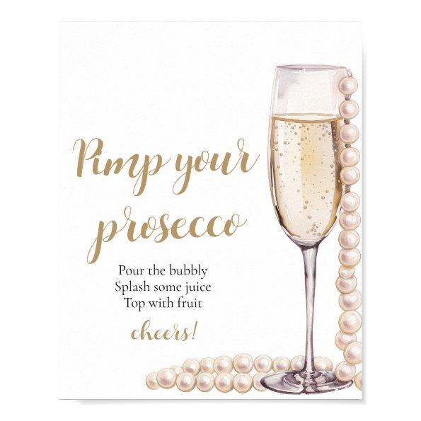 Gold Pearls and Prosecco Pimp Your Prosecco Mimosa Poster