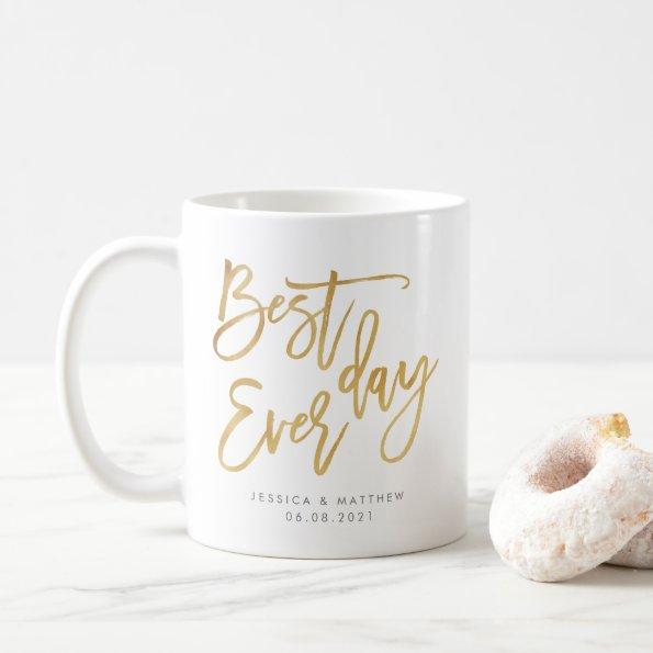 Gold Personalized Best day ever, Calligraphy Coffee Mug
