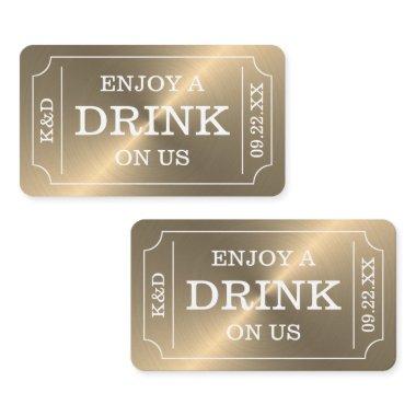 Gold Ticket Style "Enjoy A Drink On Us" Enclosure Invitations