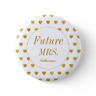 Gold White Future Mrs Wedding Bridal Shower Button