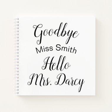 Goodbye Miss Hello Mrs Personalized Guest Book