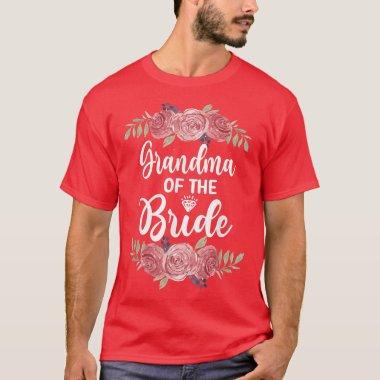Grandma Of The Bride Bridal Shower Wedding Party T-Shirt