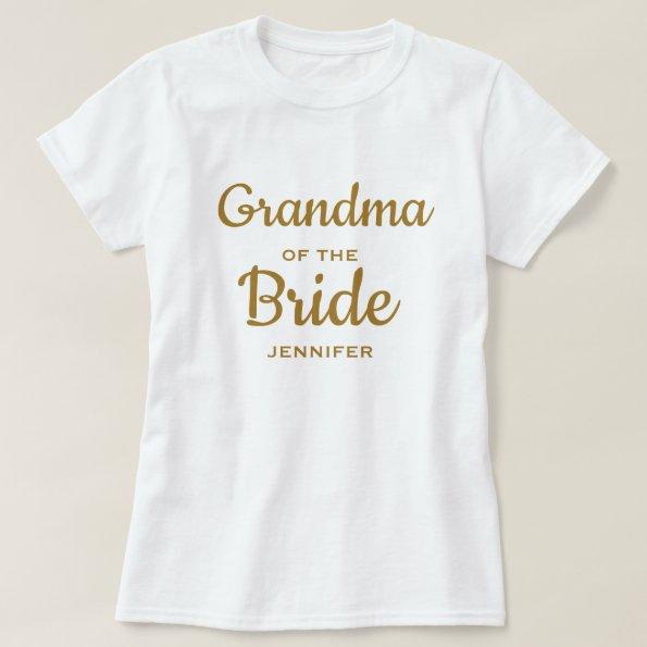 Grandma of the Bride Custom T-Shirt