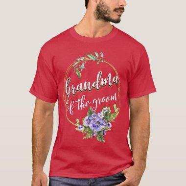 Grandma Of The Groom Wedding Bachelor Party Grandm T-Shirt