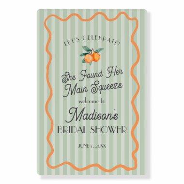 Green Citrus Main Squeeze  Welcome Foam Board