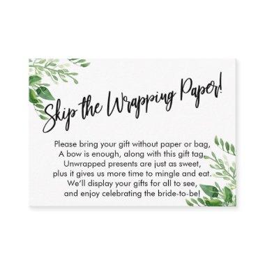 Greenery Handwriting Skip the Wrapping Paper! Enclosure Invitations