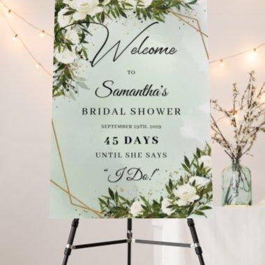 Greenery white roses gold bridal shower count down foam board