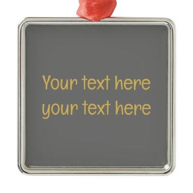 Grey Gold Professional Trendy Minimalist Own Text Metal Ornament