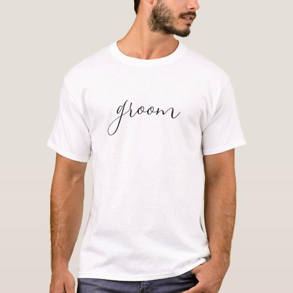 Groom Modern Black Script White T-Shirt