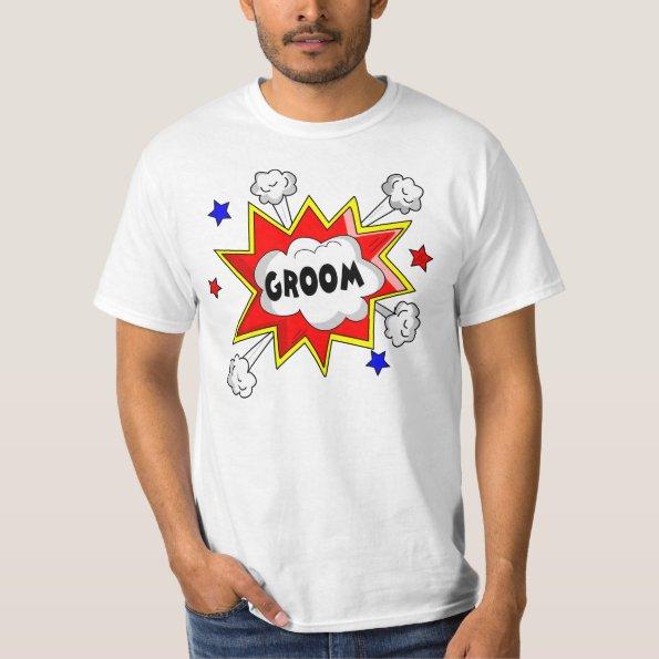 GROOM,STAG,BACHELOR T-Shirt