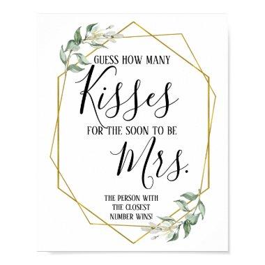 Guess How many kisses for soon to be Mrs sign