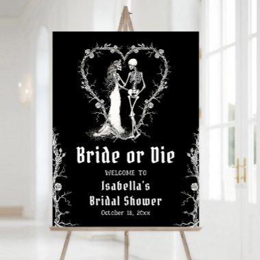 Halloween Skeleton Bride or Die Bridal Welcome Foam Board