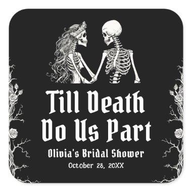 Halloween Till Death Do Us Part  Square Sticker