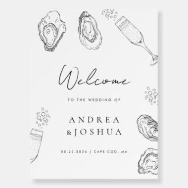 Hand Drawn Oysters Champagne Wedding Welcome Sign