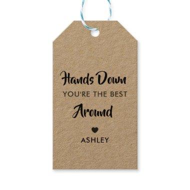 Hands Down You're the Best Around, Kraft Gift Tags
